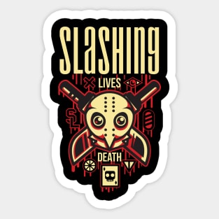 Slashing Lives Death Sticker